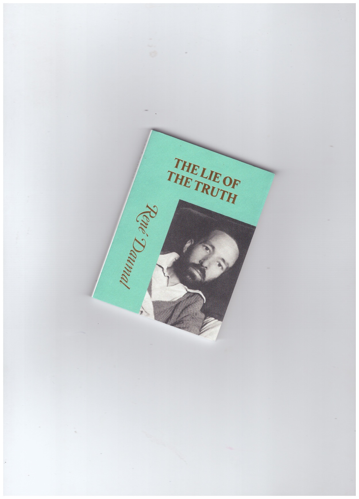 DAUMAL, René - The Lie of the Truth